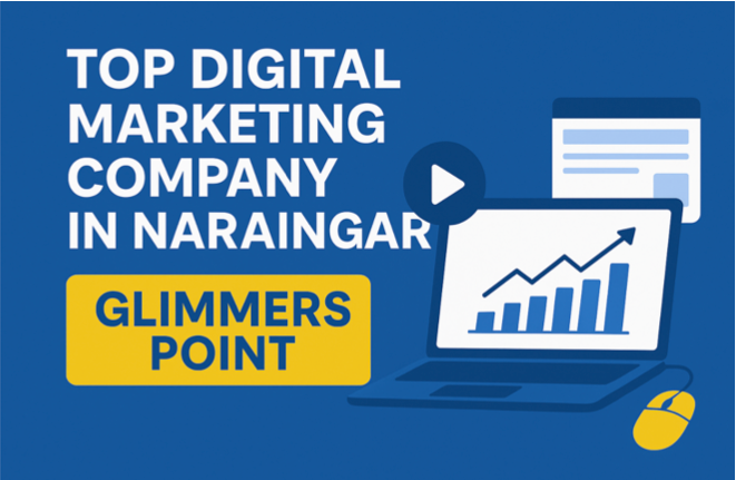 Top Digital Marketing Company in Naraingarh – Glimmers Point