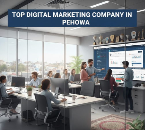 Top Digital Marketing Company in Pehowa
