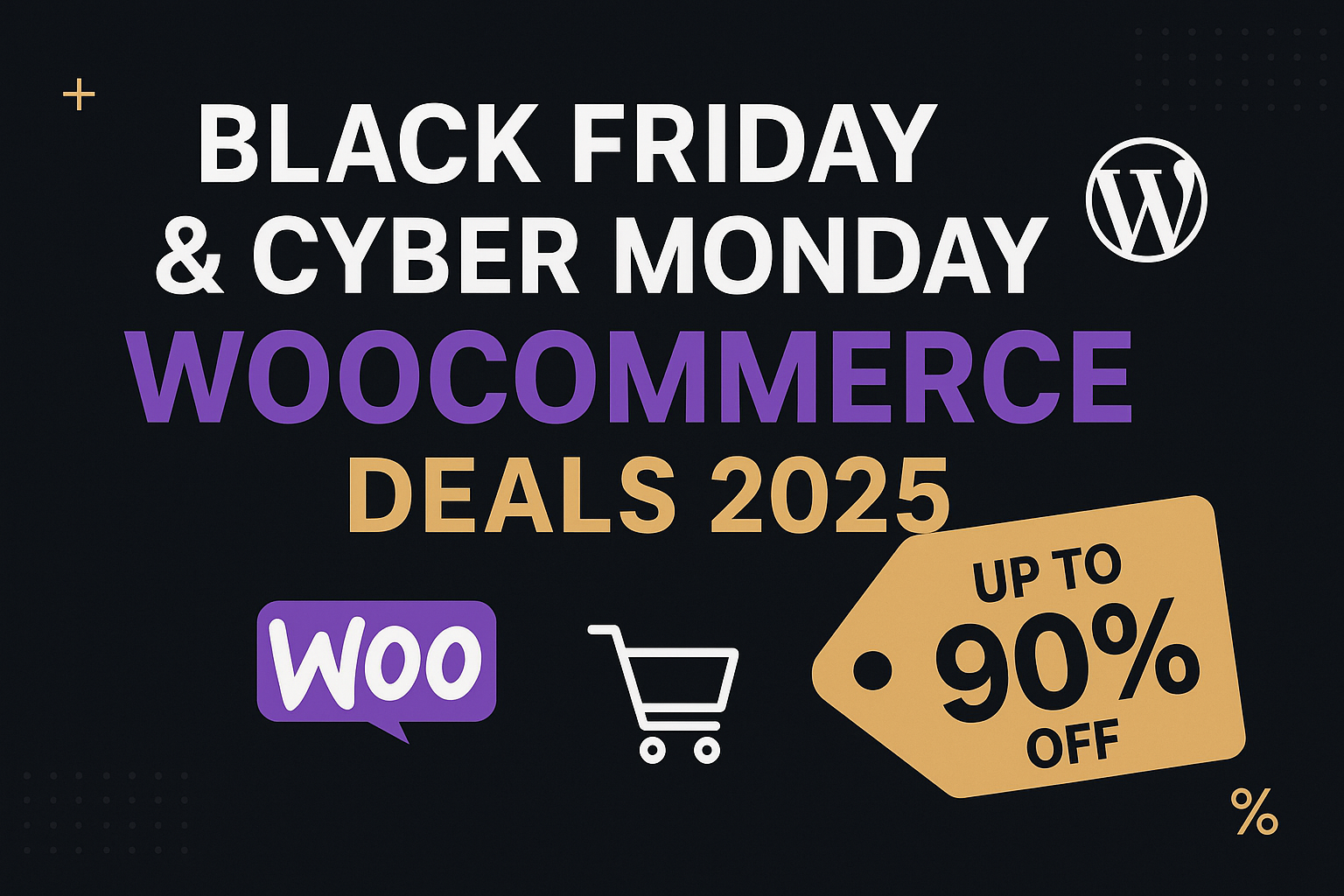 Top Black Friday & Cyber Monday Deals for WooCommerce 2025